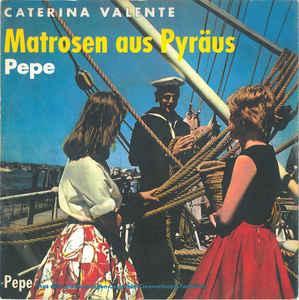 Single vinyl / 7 inch - Caterina Valente - Pepe / Matrose..., Cd's en Dvd's, Vinyl Singles, Zo goed als nieuw, Verzenden