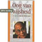 Oog van wijsheid 9789053400753 De Dalai Lama, Boeken, Verzenden, Gelezen, De Dalai Lama
