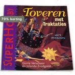 Toveren met traktaties / SuperHobby 9789021327754, Verzenden, Gelezen, Jolanda Zuydgeest