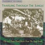 cd - Various - Traveling Through The Jungle (Fife And Dru..., Verzenden, Zo goed als nieuw