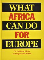 What Africa can do for Europe 9789082388619 Billy Nolan, Verzenden, Gelezen, Billy Nolan