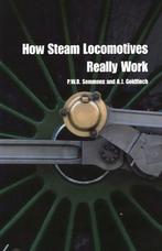 How Steam Locomotives Really Work 9780198607823 Semmens, Verzenden, Gelezen, Semmens
