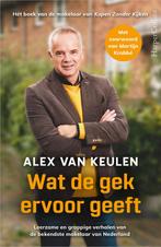 Wat de gek ervoor geeft (9789402714296, Alex van Keulen), Boeken, Romans, Verzenden, Nieuw