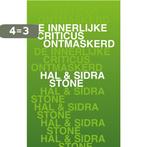 De innerlijke criticus ontmaskerd 9789020213249 Hal Stone, Boeken, Verzenden, Zo goed als nieuw, Hal Stone