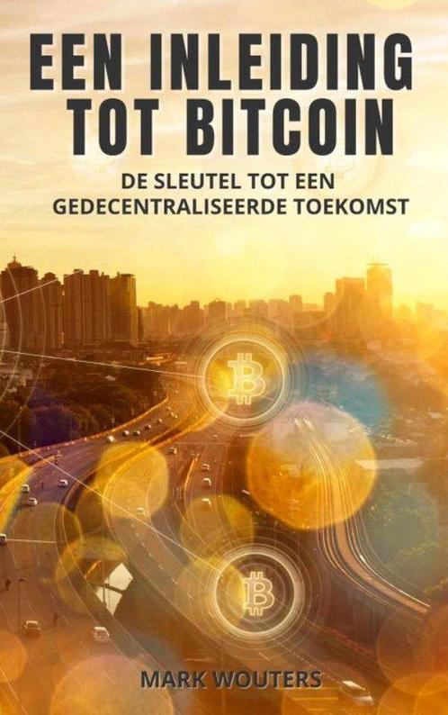 9789464809183 Een inleiding tot bitcoin | Tweedehands, Boeken, Economie, Management en Marketing, Zo goed als nieuw, Verzenden