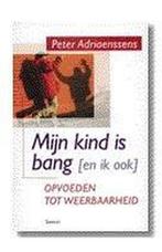 Mijn Kind Is Bang En Ik Ook 9789020931204 Peter Adriaenssens, Verzenden, Gelezen, Peter Adriaenssens