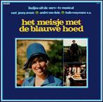 LP gebruikt - Various - Het Meisje Met De Blauwe Hoed (Li..., Cd's en Dvd's, Verzenden, Zo goed als nieuw