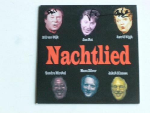 Nachtlied - Jan Rot, Astrid Nijgh, Bill van Dijk (gesigneerd, Cd's en Dvd's, Cd's | Nederlandstalig, Verzenden