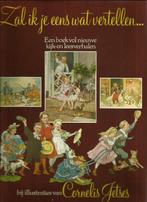 Zal ik je eens wat vertellen... 9789021825946, Verzenden, Gelezen, Cornelis Jetses en e Nederlands kinderboekenschrijvers