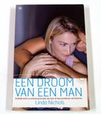 Een droom van een man 9789044320251 Linda Nichols, Verzenden, Zo goed als nieuw, Linda Nichols