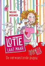 De verwoestende puppy / Lotte laat maar / 1 9789026622571, Verzenden, Gelezen, Willeke Brouwer
