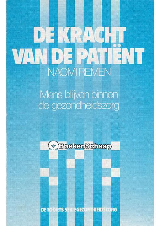 De kracht van de patient Naomi Remen, Boeken, Gezondheid, Dieet en Voeding, Gelezen, Verzenden