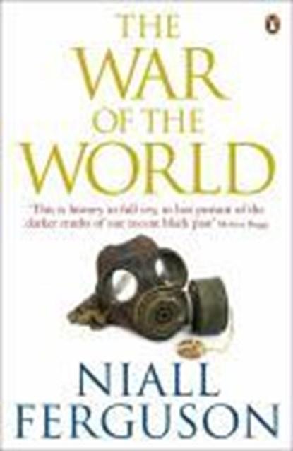 The War of the World | 9780141013824 | Niall Ferguson, Boeken, Wetenschap, Zo goed als nieuw