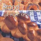 Brood uit eigen keuken 9789073191105, Boeken, Kookboeken, Verzenden, Zo goed als nieuw