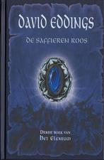 De saffieren roos / Het Elenium / 3 9789022542996, Boeken, Verzenden, Gelezen, David Eddings