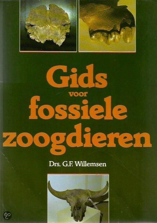 Gids voor fossiele zoogdieren 9789003901620 Willemsen, Boeken, Wetenschap, Gelezen, Verzenden