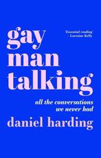 9781839970948 Gay Man Talking Daniel Harding, Verzenden, Nieuw, Daniel Harding