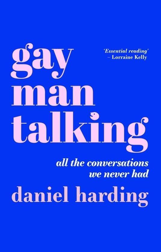 9781839970948 Gay Man Talking Daniel Harding, Boeken, Studieboeken en Cursussen, Nieuw, Verzenden