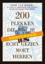 Amsterdam, 200 plekken die je echt gezien moet hebben / 200, Boeken, Verzenden, Zo goed als nieuw, Femke van Doorn