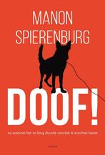 Doof! 9789463811583 Manon Spierenburg, Verzenden, Zo goed als nieuw, Manon Spierenburg