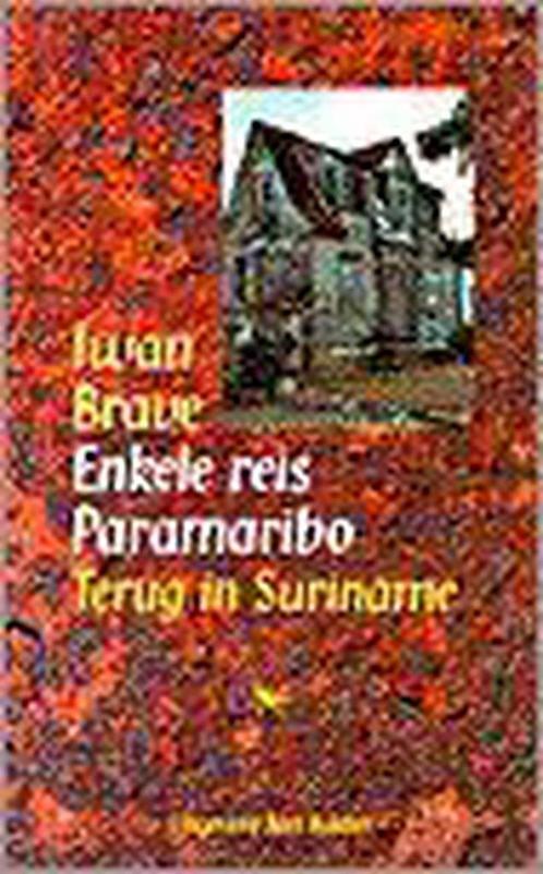 ENKELE REIS PARAMARIBO 9789035120112 I. Brave, Boeken, Hobby en Vrije tijd, Gelezen, Verzenden