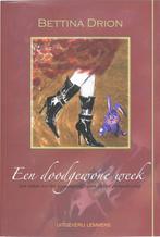 Een doodgewone week 9789077490273 B. Drion, Verzenden, Zo goed als nieuw, B. Drion