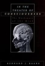 In the Theater of Consciousness 9780195147032, Verzenden, Gelezen, Bernard J. Baars