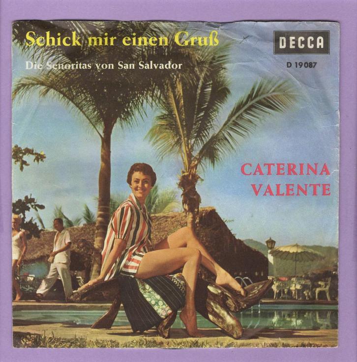 Caterina Valente – Schick Mir Einen Gruß / Die Senorit..., Cd's en Dvd's, Vinyl Singles, Verzenden