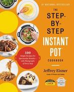 9780316460835 The StepbyStep Instant Pot Cookbook 100 Sim..., Boeken, Verzenden, Nieuw, BILLY FONSECA