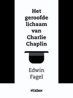 Het geroofde lichaam van Charlie Chaplin 9789046811207, [{:name=>'Edwin Fagel', :role=>'A01'}], Gelezen, Verzenden