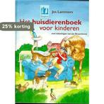 HUISDIERENBOEK VOOR KINDEREN 9789021614663 J. Lammers, Boeken, Verzenden, Gelezen, J. Lammers