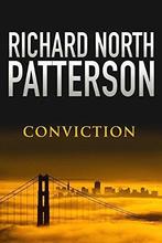Conviction / Druk 1 9780330490849 Richard North Patterson, Boeken, Verzenden, Gelezen, Richard North Patterson