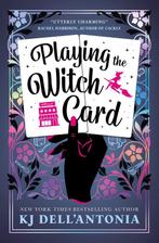 Playing the Witch Card 9781803366845 Kj DellAntonia, Verzenden, Gelezen, Kj Dell'Antonia