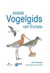 ANWB Vogelgids van Europa - Lars Svensson -