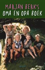 Marjan Berks oma en opa boek 9789025439552 Marjan Berk, Verzenden, Gelezen, Marjan Berk