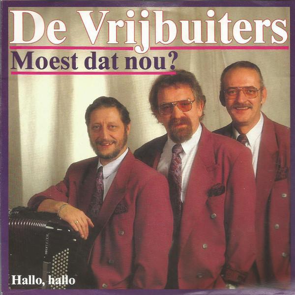 vinyl single 7 inch - De Vrijbuiters - Moest Dat Nou?, Cd's en Dvd's, Vinyl Singles, Zo goed als nieuw, Verzenden