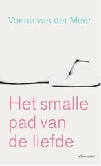 Het smalle pad van de liefde (9789025441234), Boeken, Romans, Verzenden, Nieuw