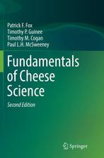 9781493979493 Fundamentals of Cheese Science, Verzenden, Nieuw, Patrick F. Fox