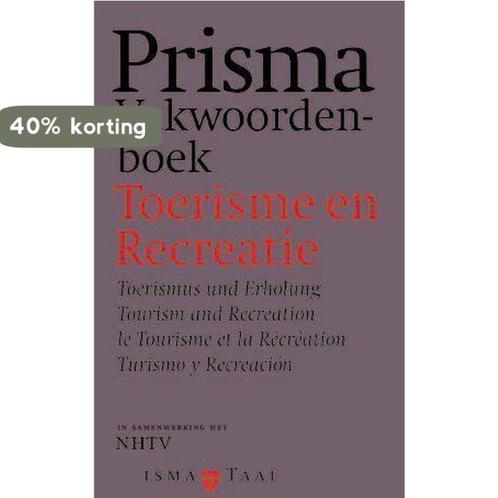 Prisma vakwoordenboek toerisme en recreatie / Prisma taal, Boeken, Reisgidsen, Gelezen, Verzenden