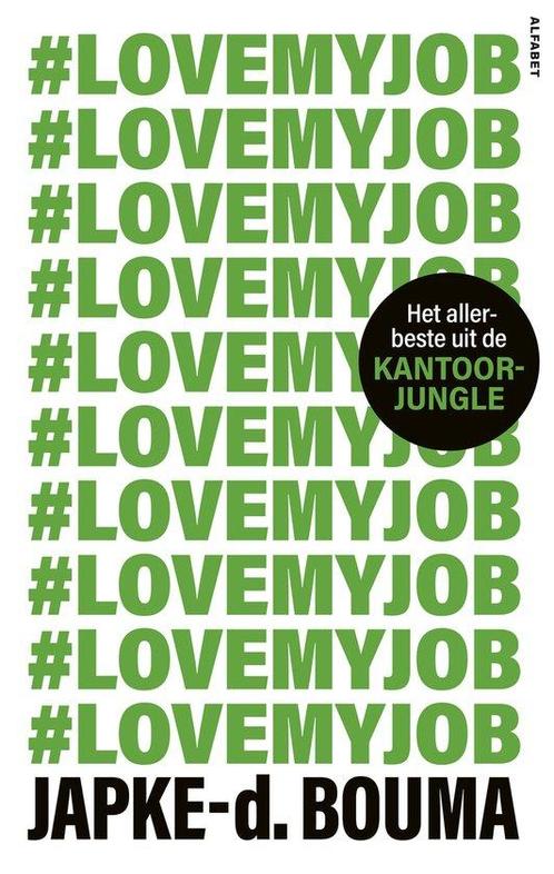 9789021342788 #lovemyjob | Tweedehands, Boeken, Psychologie, Zo goed als nieuw, Verzenden