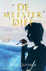 De meesterdief trilogie 9789025113117 Thijs Goverde, Boeken, Kinderboeken | Jeugd | 10 tot 12 jaar, Verzenden, Gelezen, Thijs Goverde