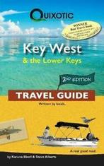 Key West & the Lower Keys Travel Guide by Karuna Eberl, Gelezen, Steve Alberts, Karuna Eberl, Verzenden