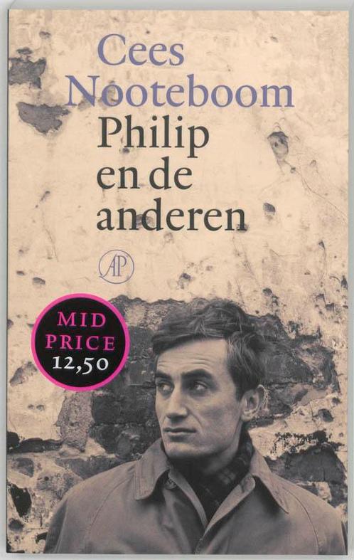 Philip en de anderen 9789029536950 Cees Nooteboom, Boeken, Romans, Gelezen, Verzenden