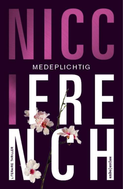 Medeplichtig (9789026343025, Nicci French) (Nicci French), Boeken, Thrillers, Nieuw, Verzenden