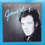 vinyl single 7 inch - Gerard Joling - Love Is In Your Eye..., Cd's en Dvd's, Vinyl Singles, Verzenden, Zo goed als nieuw