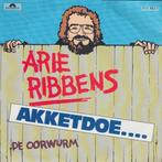 vinyl single 7 inch - Arie Ribbens - Akketdoe, Verzenden, Zo goed als nieuw