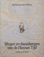 Wegen en dwaalwegen van de Nieuwe Tijd / New Age Warnaar, Verzenden, Gelezen, Warnaar