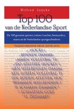 Top 100 van de Nederlandse sport 9789461291486, Verzenden, Zo goed als nieuw, Wilfred Luijckx