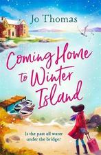 Coming Home to Winter Island 9781472246028 Jo Thomas, Verzenden, Zo goed als nieuw, Jo Thomas