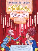 Vanillevla met wormen 9789000342785 Yvonne de Vries, Verzenden, Gelezen, Yvonne de Vries